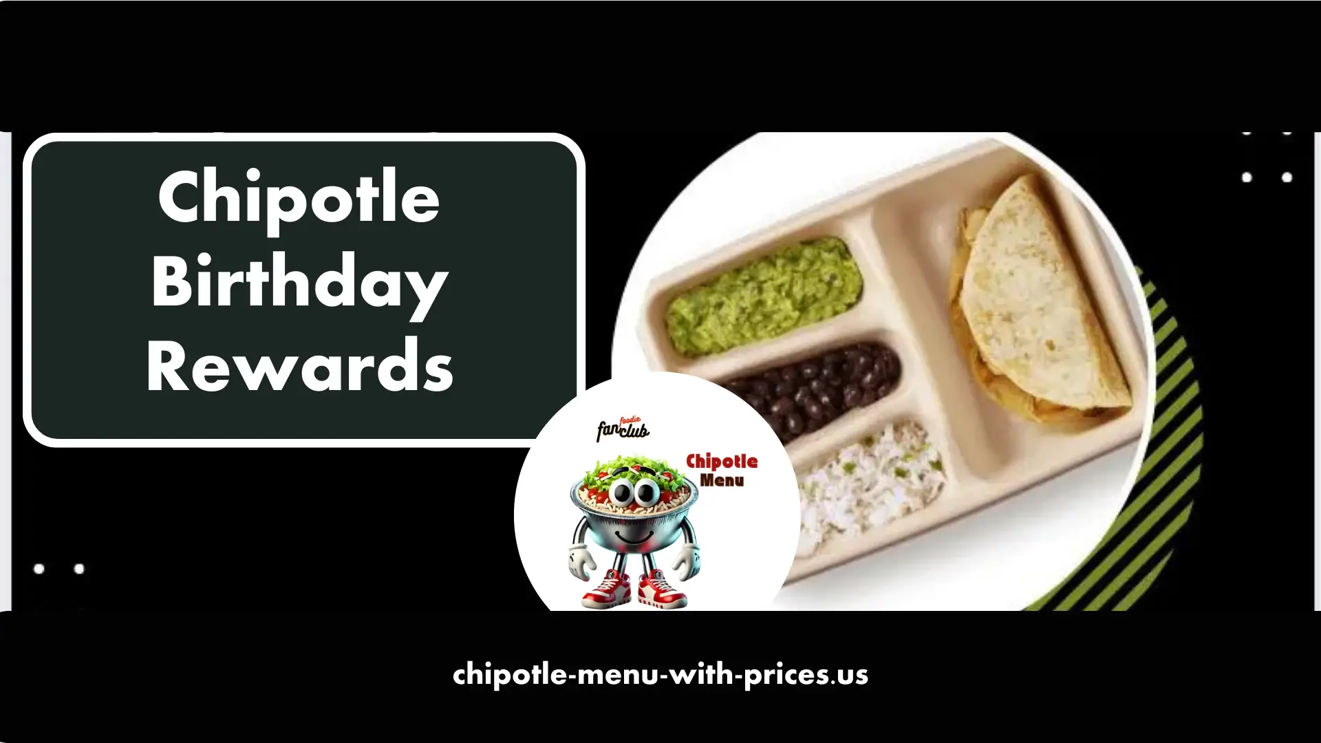 Birthday Reward at Chipotle
