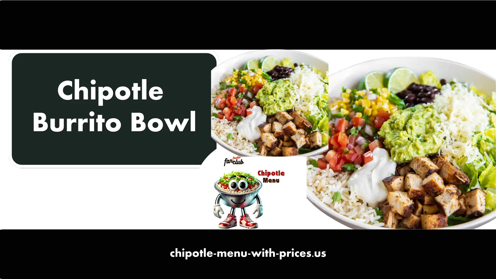 Chipotle Burrito Bowl Menu